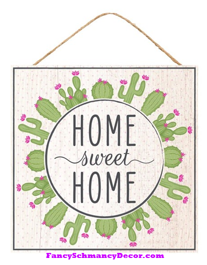 10"Sq Home Sweet Home/Cactus Sign