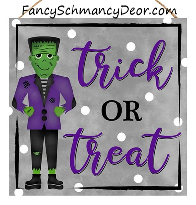 10" Sq Trick Or Treat W/Frankenstein Sign